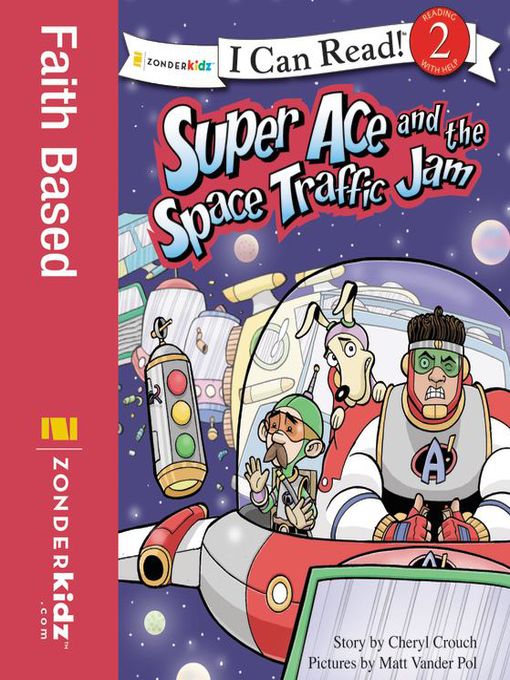 Title details for Super Ace and the Space Traffic Jam by Cheryl Crouch - Available